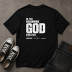 In the Beginning God Created T-Shirt – Genesis 1:1 (BACK DESIGN)