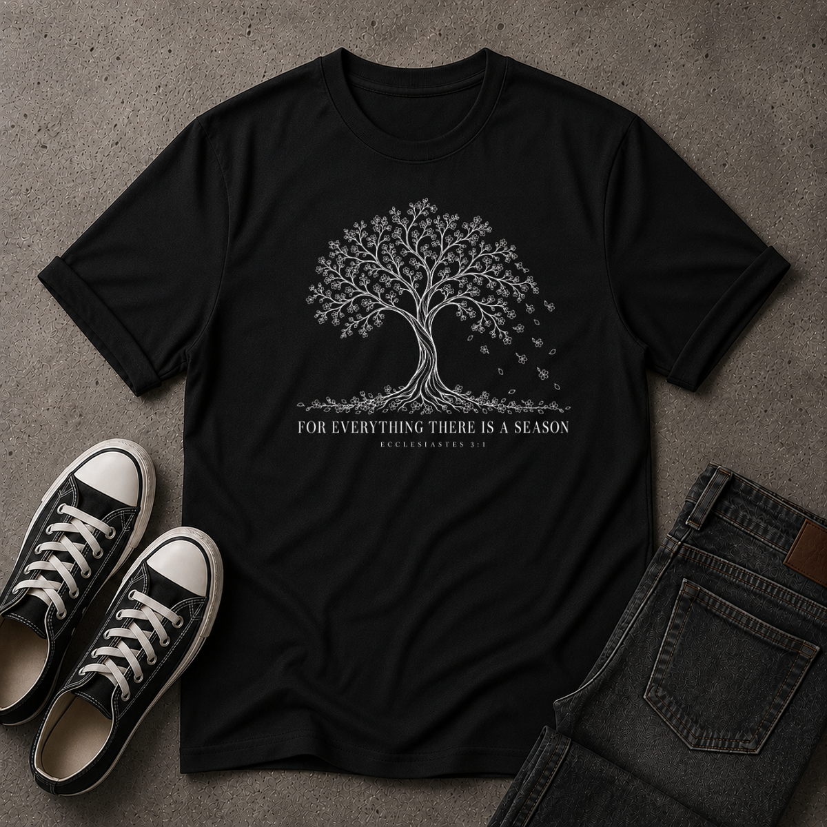 Ecclesiastes 3:1 T-Shirt – For Everything There Is a Season Christian Tee (FRONT DESIGN)