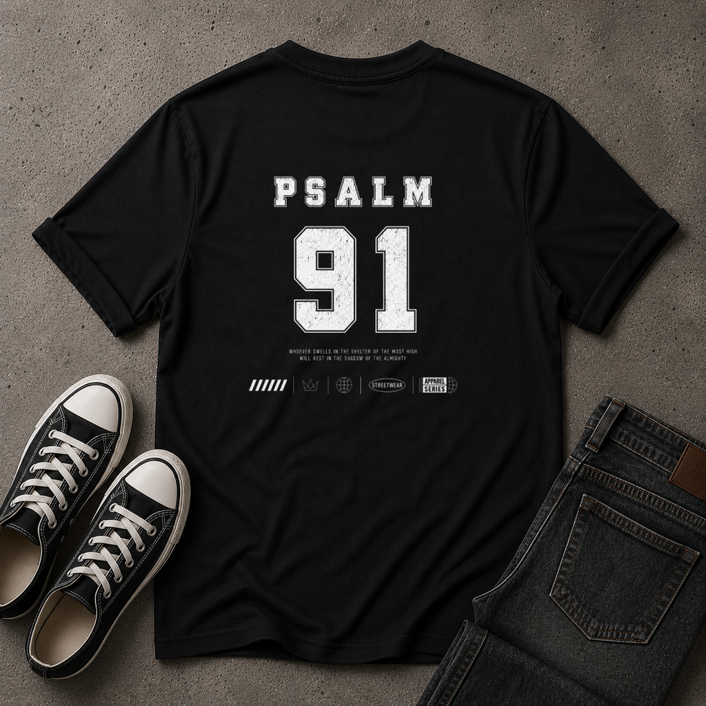 Psalm 91 T-Shirt – He Who Dwells Christian Scripture T-Shirt (BACK DESIGN)