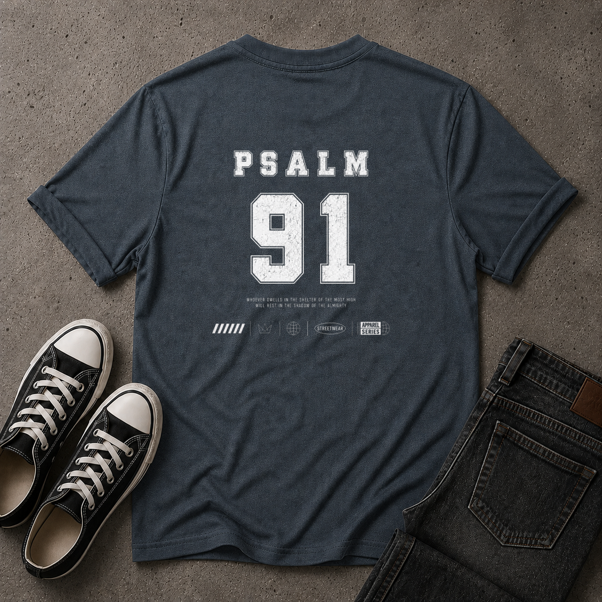 Psalm 91 T-Shirt – He Who Dwells Christian Scripture T-Shirt (BACK DESIGN)