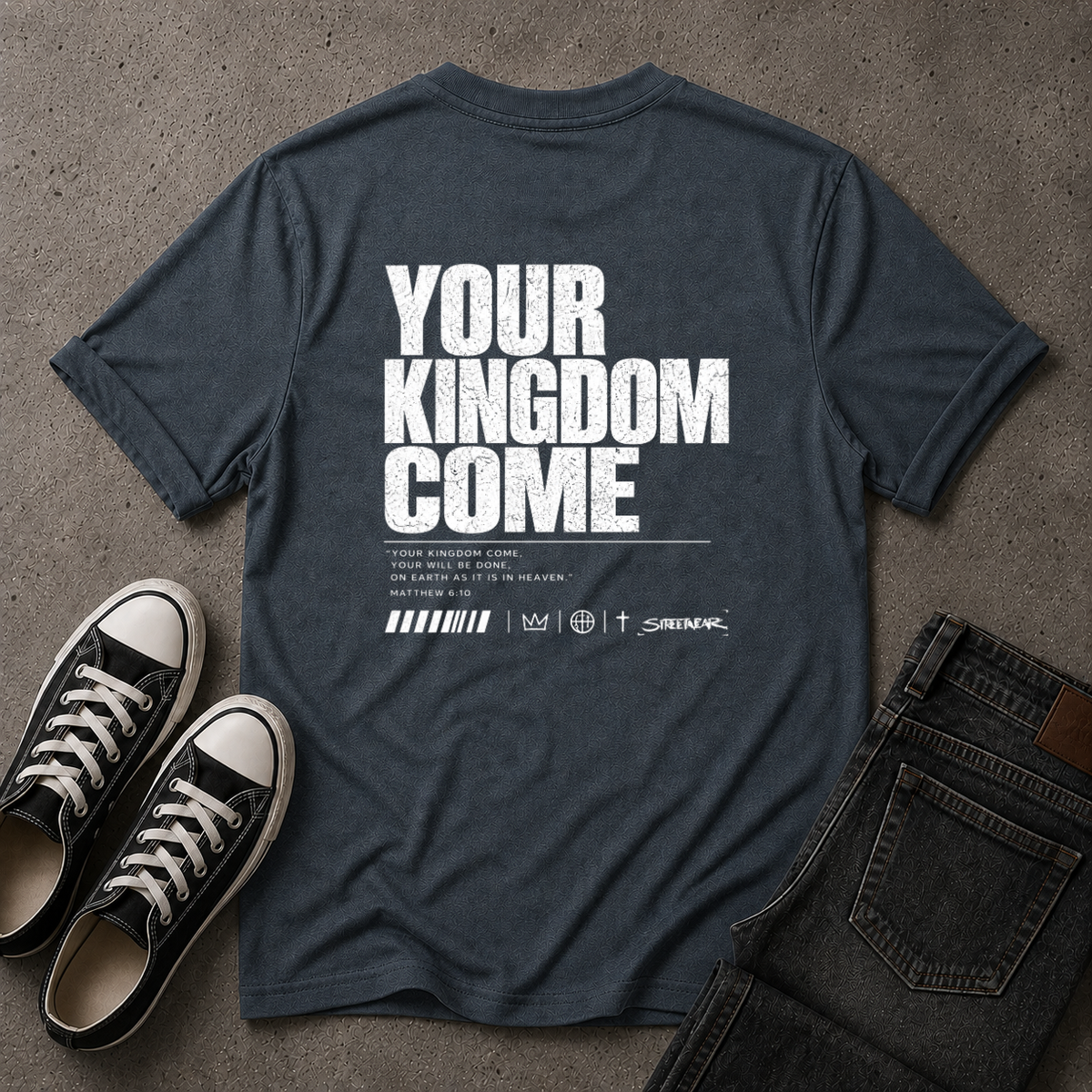 Your Kingdom Come Christian T-Shirt – Matthew 6:10 – (BACK DESIGN)
