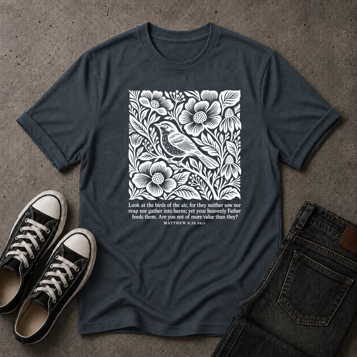 Look at the Birds Christian T-Shirt – Matthew 6:26 Scripture Tee (FRONT DESIGN)