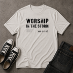 Worship in the Storm Christian T-Shirt – Psalm 34:1 (FRONT DESIGN)