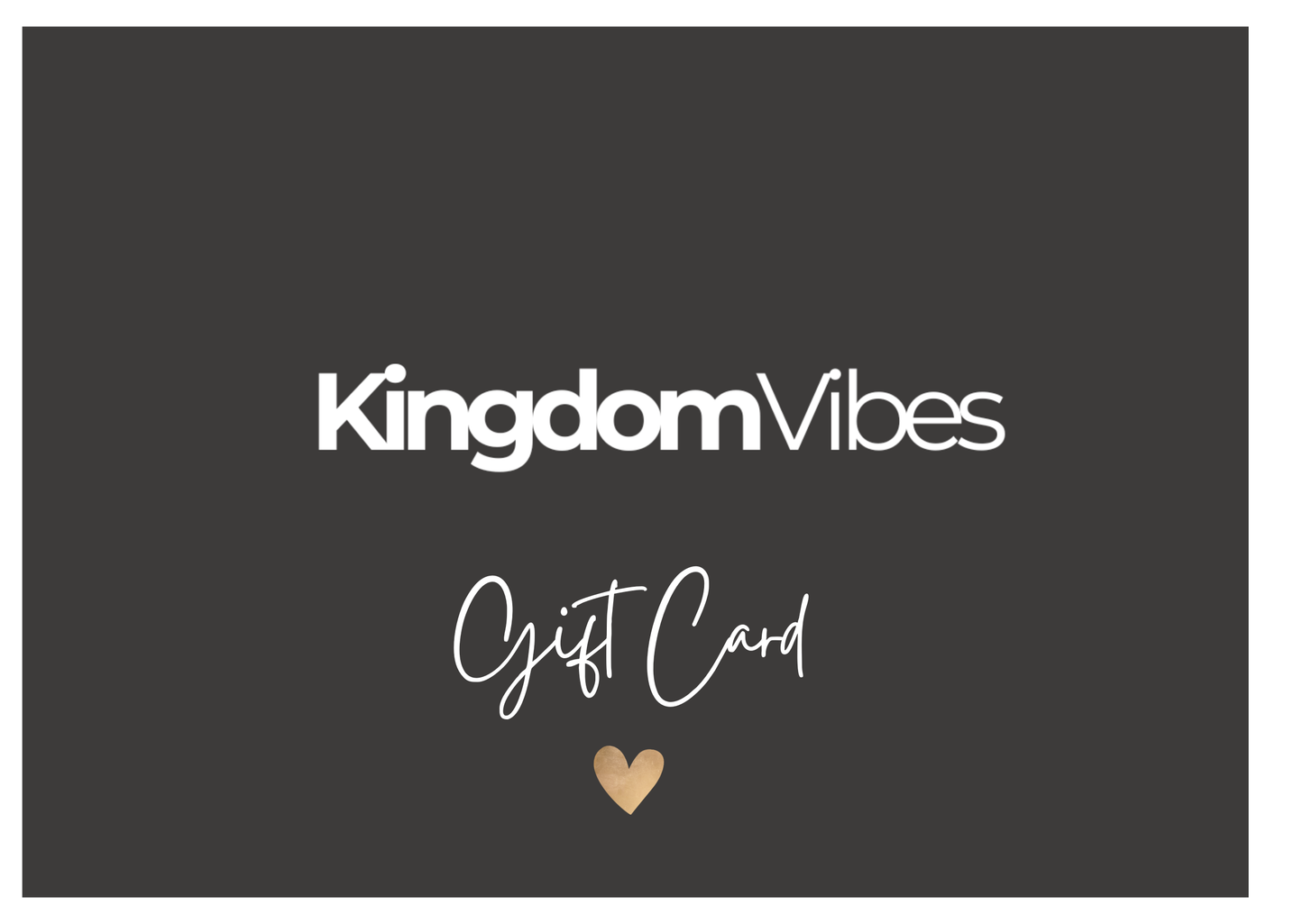 Kingdom Vibes Gift Card