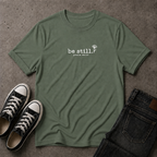 Be Still Christian T-Shirt – Psalm 46:10 Minimalist Scripture Tee (FRONT DESIGN)