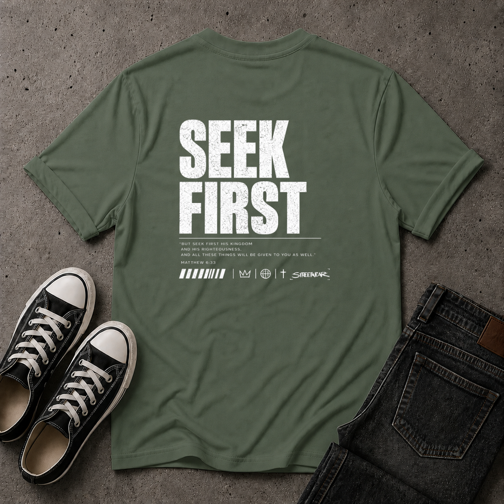 Seek First Christian T-Shirt – Matthew 6:33 – (BACK DESIGN)