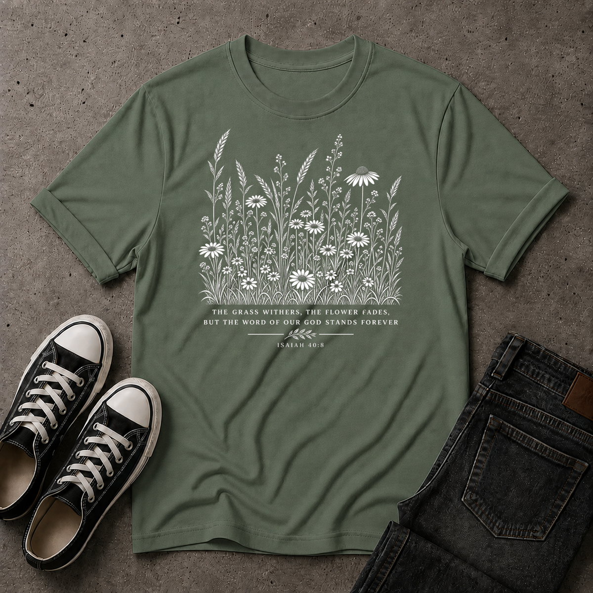 The Word Stands Forever T-Shirt | Isaiah 40:8 Christian Floral Tee (FRONT DESIGN)