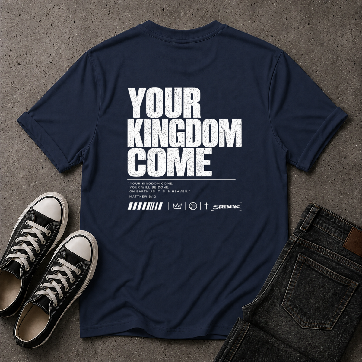 Your Kingdom Come Christian T-Shirt – Matthew 6:10 – (BACK DESIGN)