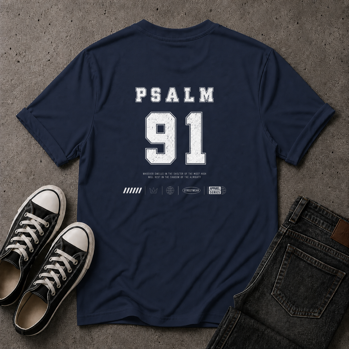 Psalm 91 T-Shirt – He Who Dwells Christian Scripture T-Shirt (BACK DESIGN)