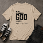 In the Beginning God Created T-Shirt – Genesis 1:1 (BACK DESIGN)