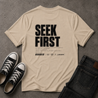 Seek First Christian T-Shirt – Matthew 6:33 – (BACK DESIGN)