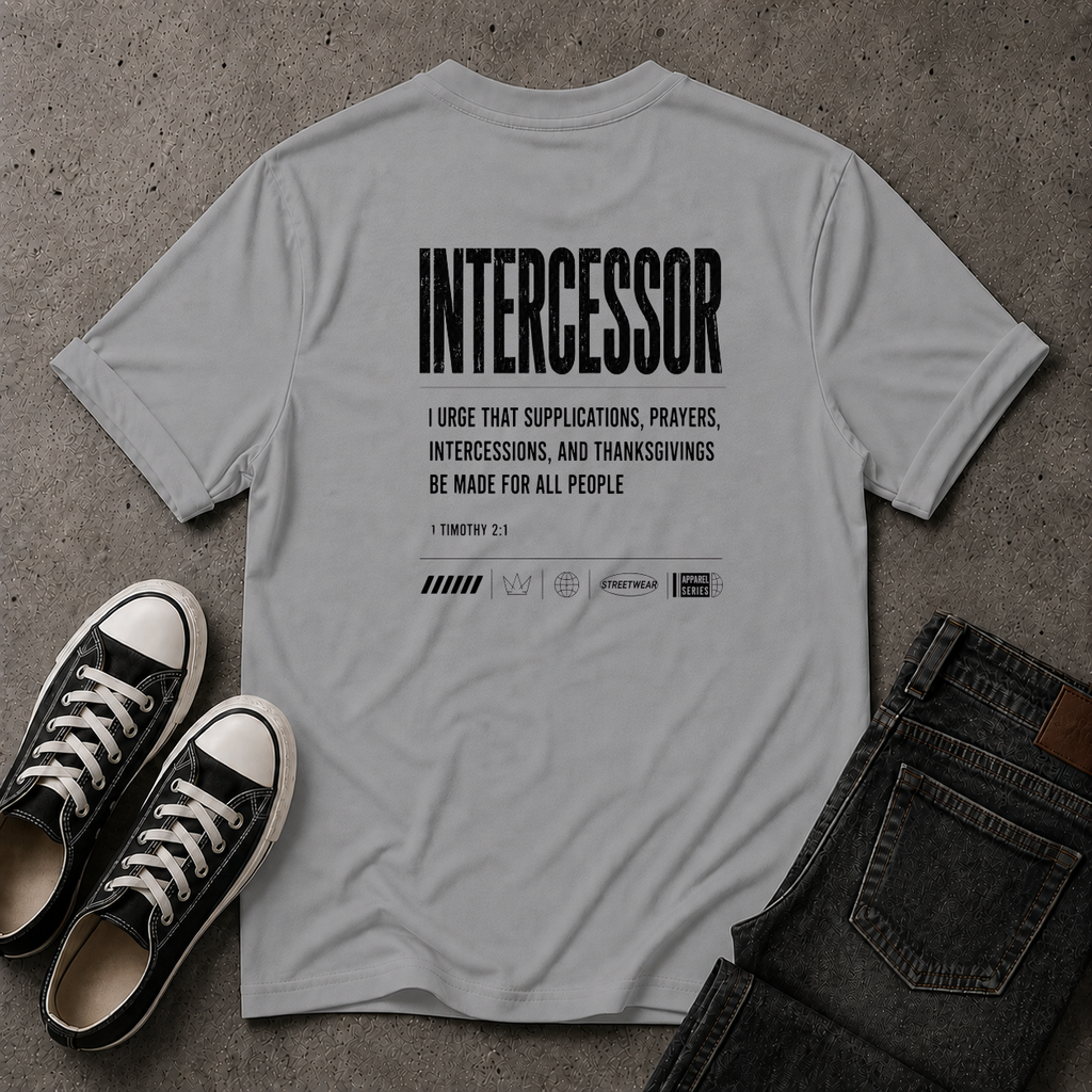 Intercessor Christian T-Shirt – 1 Timothy 2:1 Prayer Tee (BACK DESIGN)
