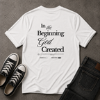 Genesis 1:1 T-Shirt – In The Beginning God Created Christian Tee (BACK DESIGN)